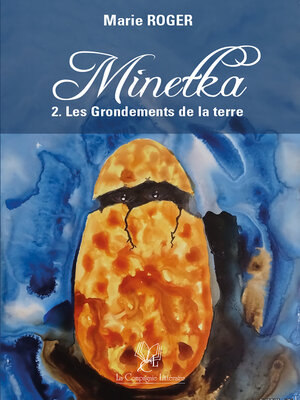 cover image of Minetka 2. Les Grondements de la Terre
